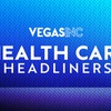 Presenting Vegas Inc’s 2023 Health Care Headliners